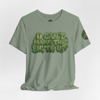 T-Shirt - U Cant Make This Shyte Up - Green-Phase-Bubble Satire -Unisex Jersey Short Sleeve Tee