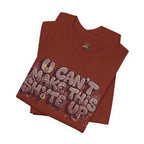 T-Shirt U Cant Make This Shyte Up - Red-bell Satire - Unisex Jersey Short Sleeve Tee