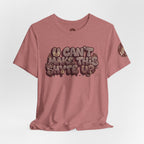 T-Shirt U Cant Make This Shyte Up - Red-bell Satire - Unisex Jersey Short Sleeve Tee