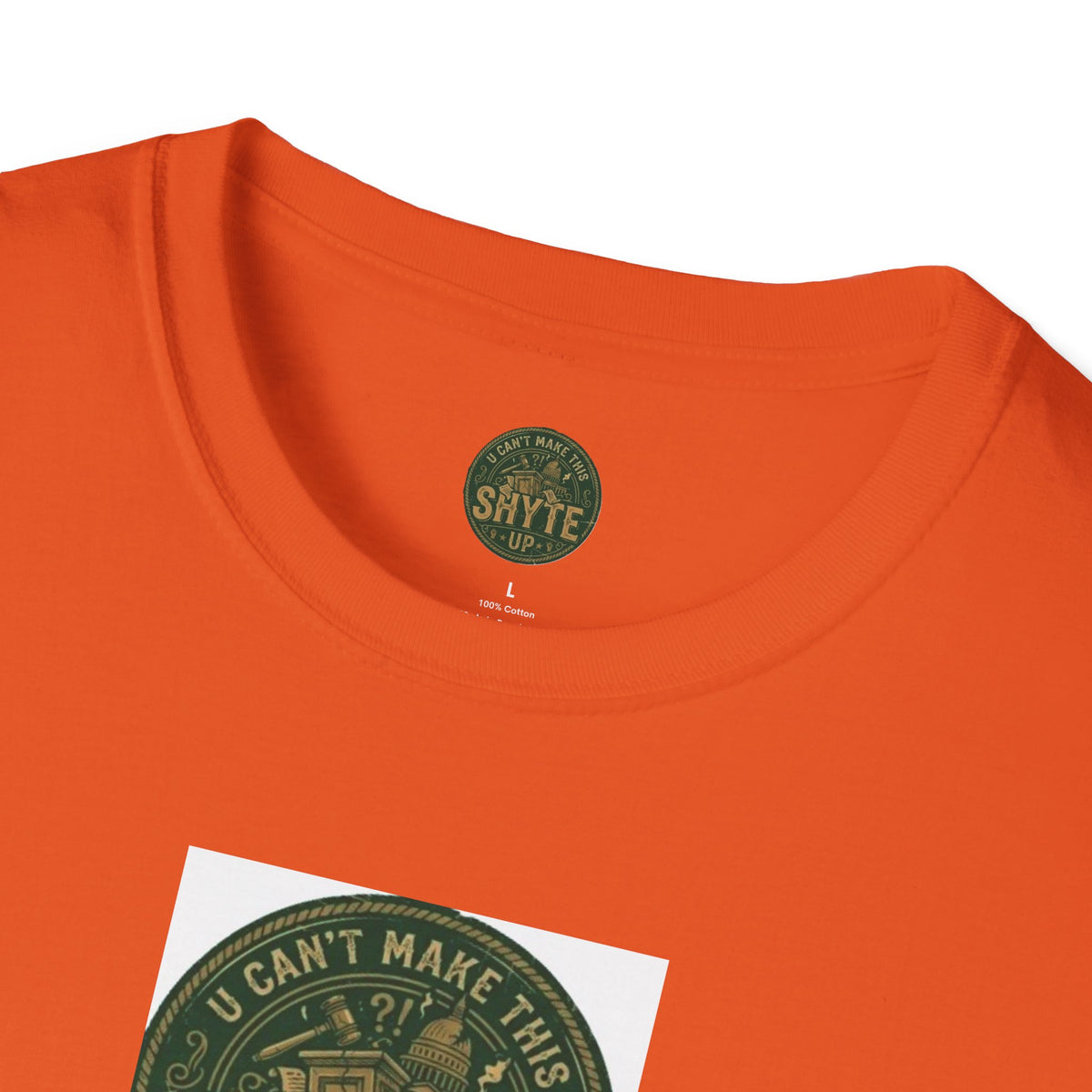 T-Shirt -U Cant Make This Shyte Up - Green Cartoon Bubble  - Unisex Softstyle
