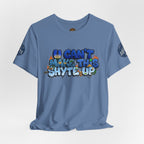 T-Shirt - U Cant Make This Shyte Up - Blue Satire -Unisex Jersey Short Sleeve Tee