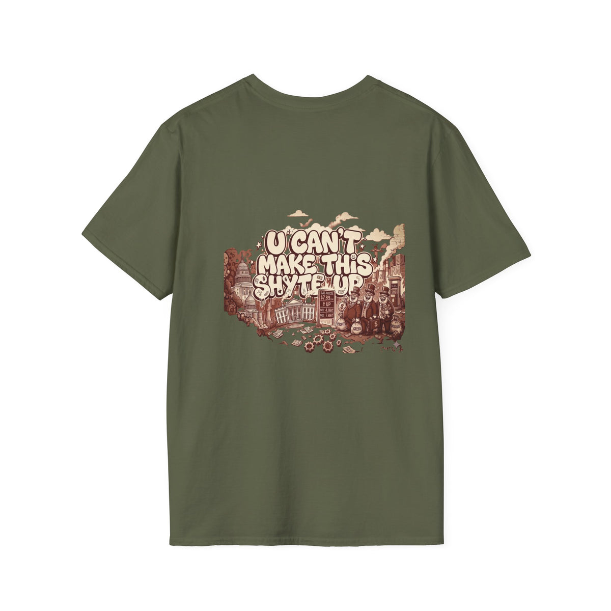 T-Shirt - U Cant Make This Shyte Up - Rust Red Cartoon Satire -  Unisex Softstyle