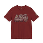 T-Shirt U Cant Make This Shyte Up - Red-bell Satire - Unisex Jersey Short Sleeve Tee