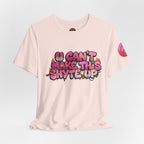 T-Shirt - U Cant Make This Shyte Up - Pink-licious Bubble Satire - Unisex Jersey Short Sleeve Tee