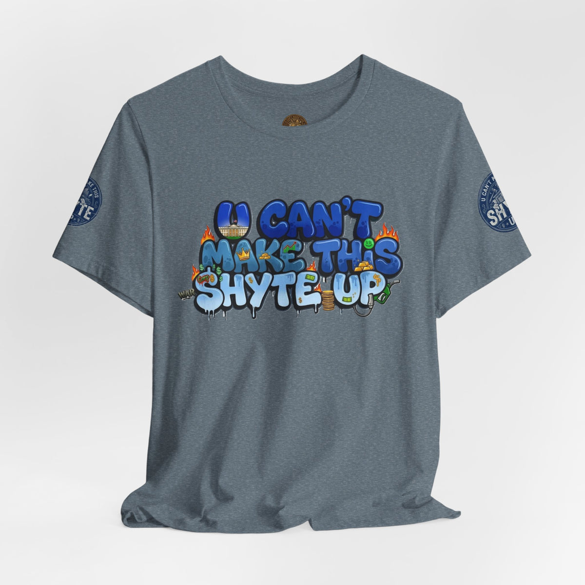 T-Shirt - U Cant Make This Shyte Up - Blue Satire -Unisex Jersey Short Sleeve Tee
