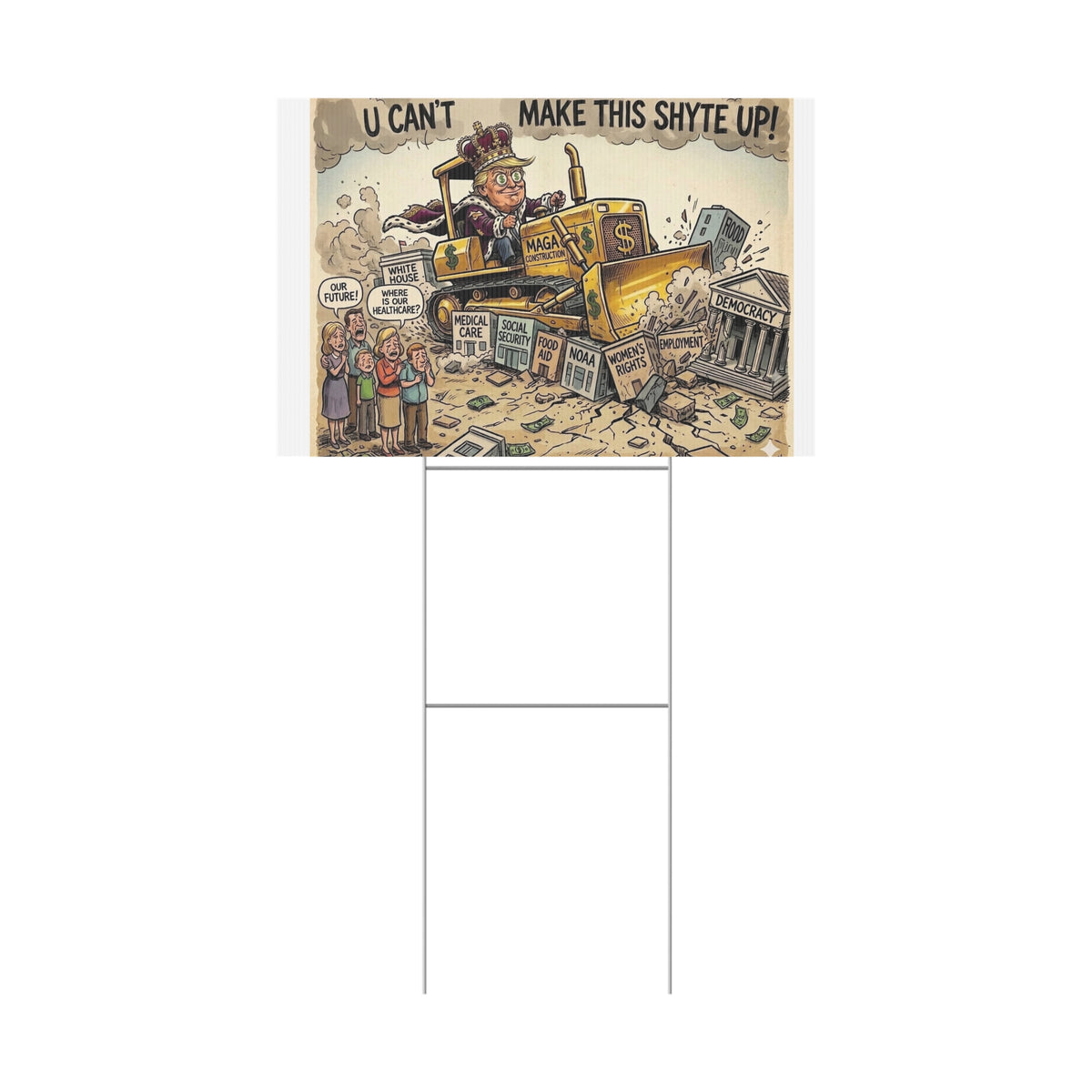Copy of Bulldozer - U Can't Make This Shyte Up