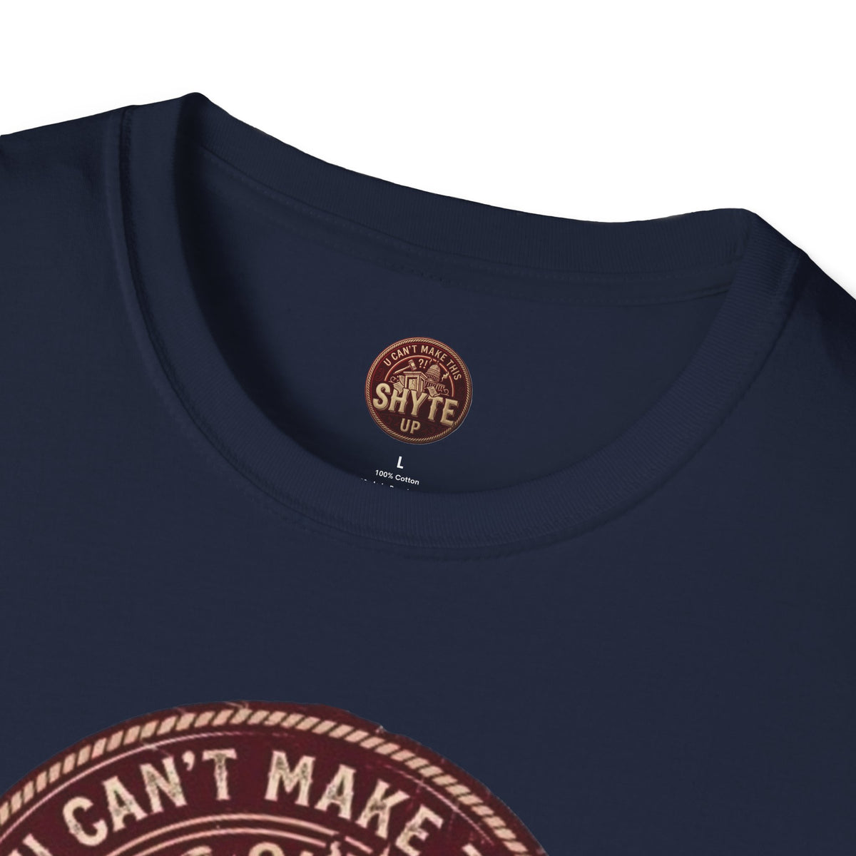 T-Shirt - U Cant Make This Shyte Up - Rust Red Cartoon Satire -  Unisex Softstyle