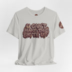 T-Shirt U Cant Make This Shyte Up - Red-bell Satire - Unisex Jersey Short Sleeve Tee