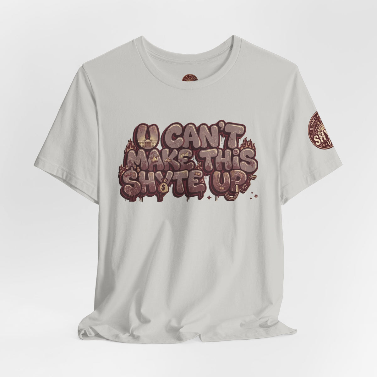 T-Shirt U Cant Make This Shyte Up - Red-bell Satire - Unisex Jersey Short Sleeve Tee