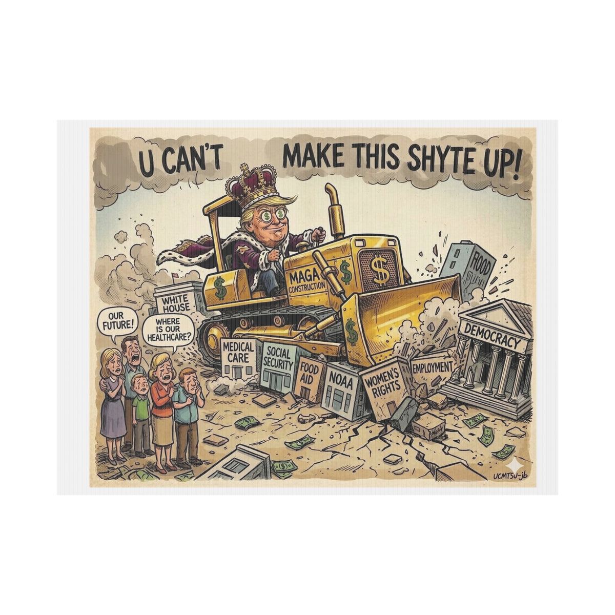 Copy of Bulldozer - U Can't Make This Shyte Up