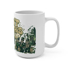 Mug - Greed w/ Greed - U Can't Make This Shyte Up Satire - Mug 15oz