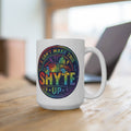 Mug - There is a Rainbow - U Can't Make This Shyte Up  Logo-  -Mug 15oz