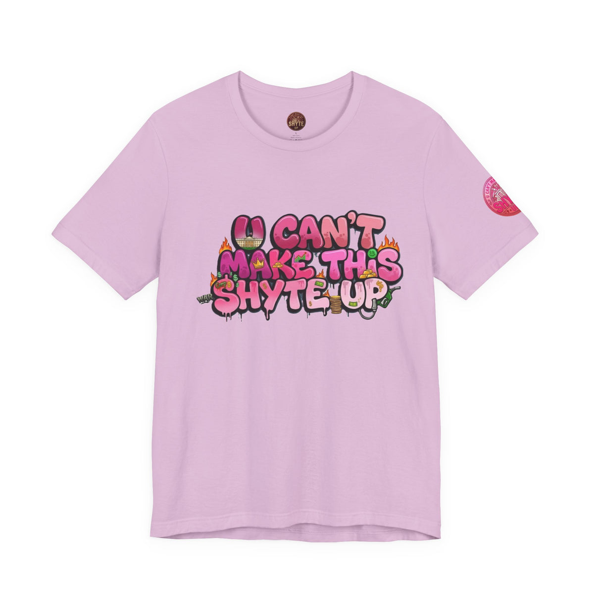 T-Shirt - U Cant Make This Shyte Up - Pink-licious Bubble Satire - Unisex Jersey Short Sleeve Tee