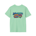 T-Shirt - Patio U Cyaan Mek Dis Shyte Up - Bubble Graffiti -  Unisex Softstyle