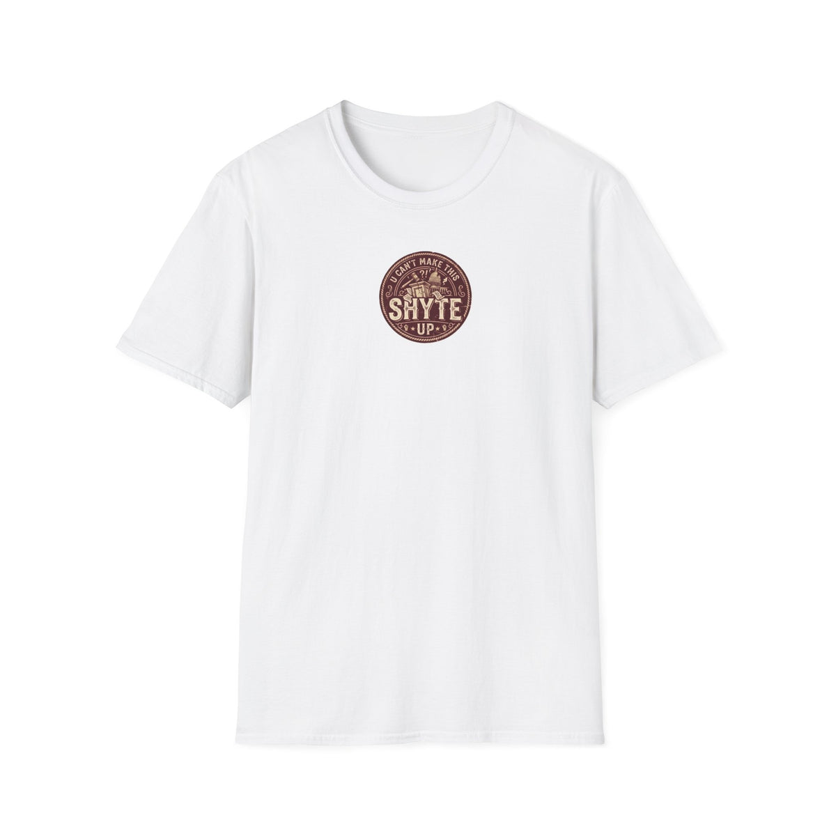 T-Shirt - U Cant Make This Shyte Up - Rust Red Cartoon Satire -  Unisex Softstyle