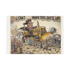 Copy of Bulldozer - U Can't Make This Shyte Up