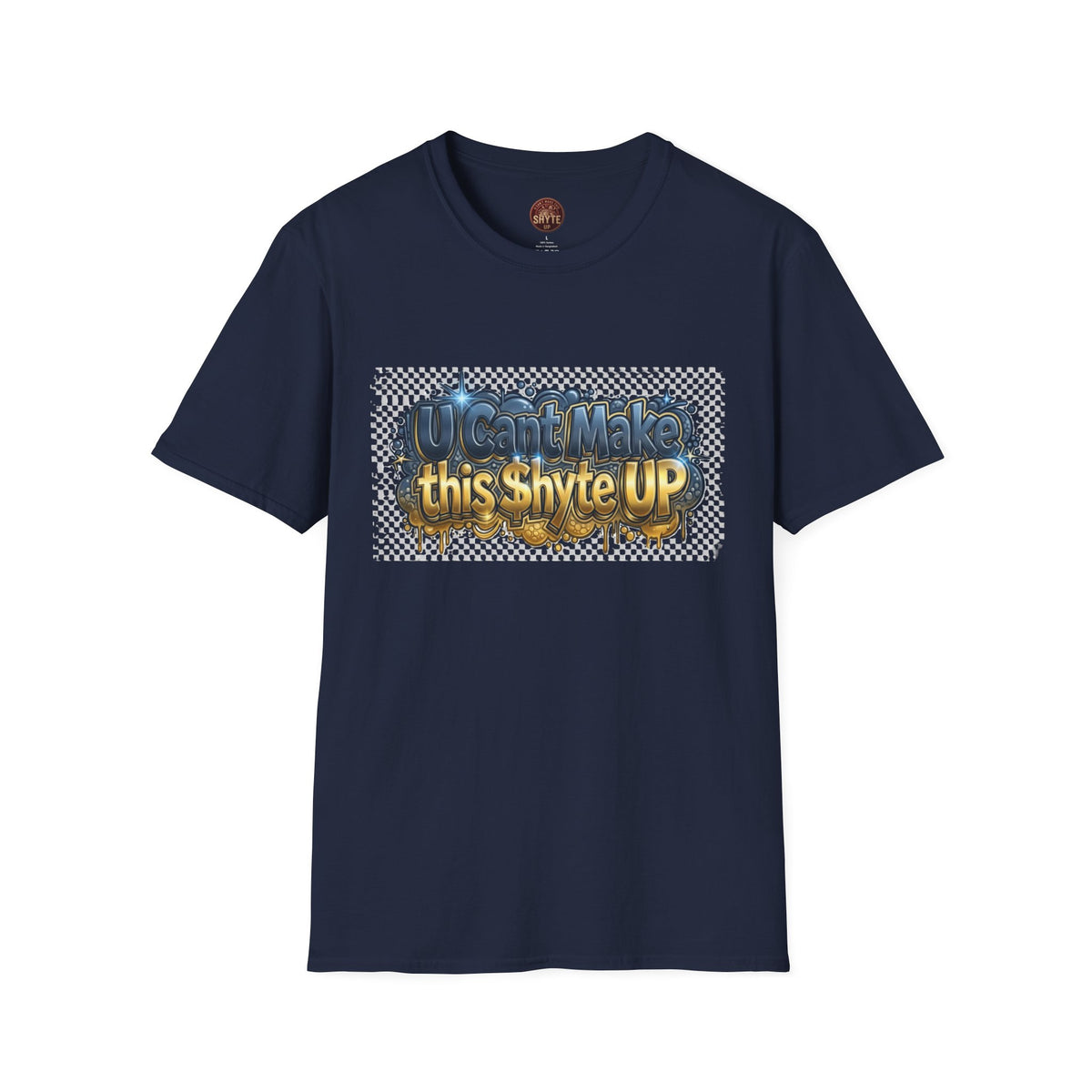 T-Shirt - U Cant Make This Shyte Up - Pee 4 Pardon Satire - Unisex Softstyle T-Shirt