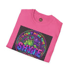 T-Shirt -U Cant Make This Shyte Up - NEON Bright Graffiti Satire - Unisex Softstyle