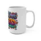 Mug - She They We Voted Telling You So, YET - Mug 15oz