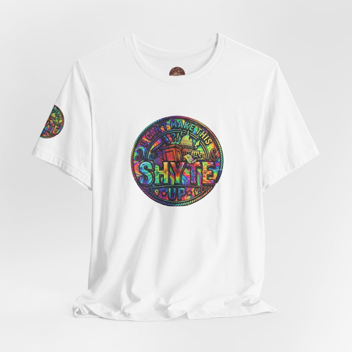 T-Shirt - Psych U Cant Make This Shyte Up -Unisex Jersey Short Sleeve Tee
