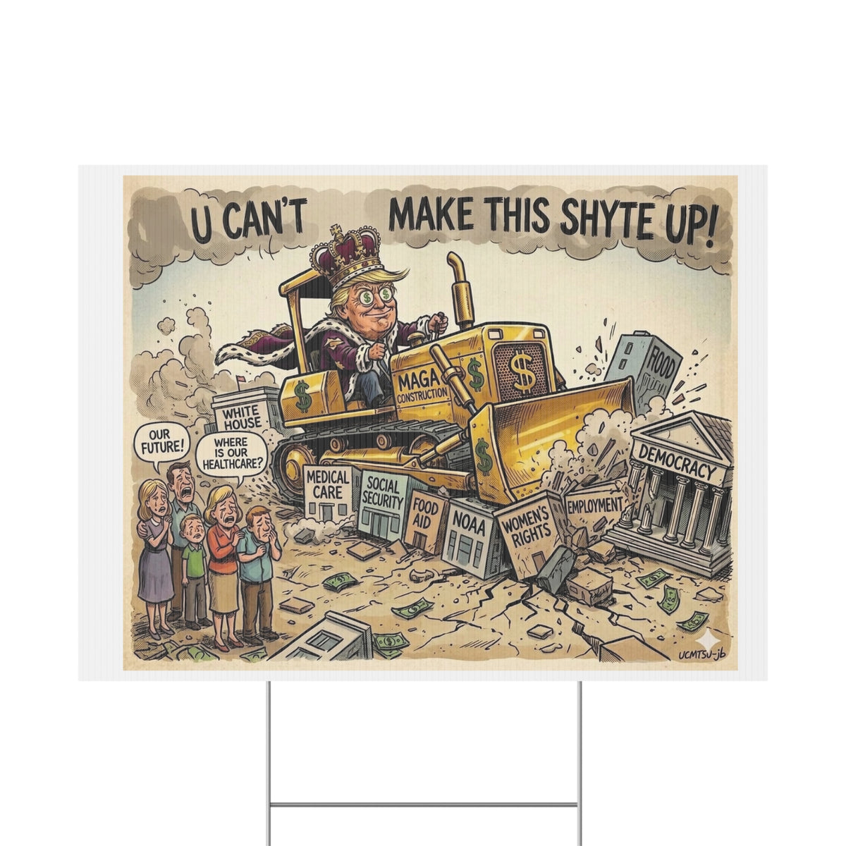 Copy of Bulldozer - U Can't Make This Shyte Up