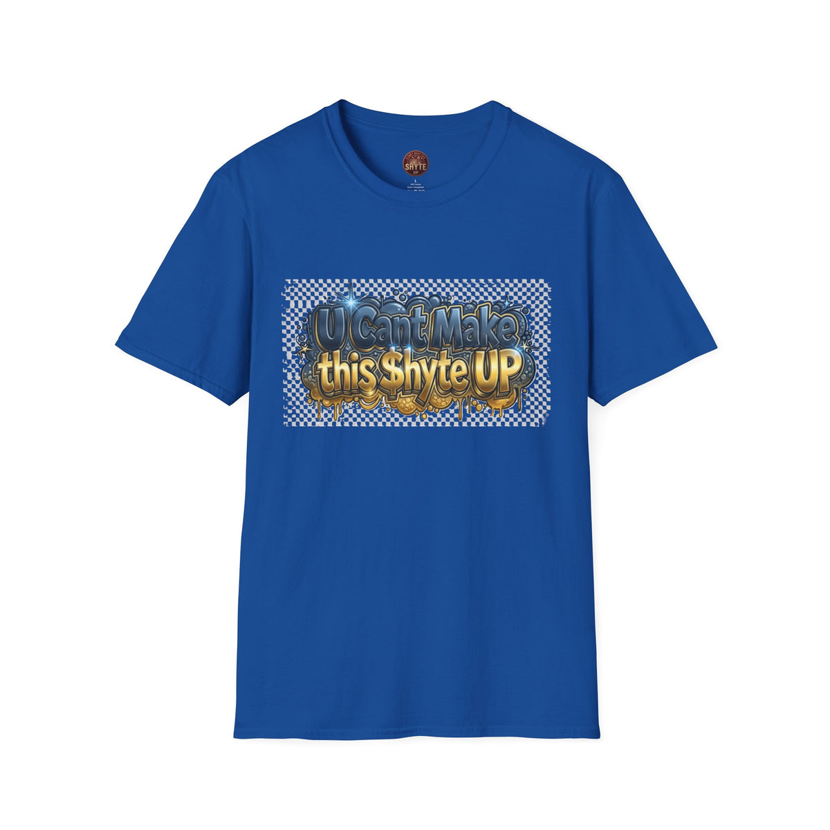 T-Shirt - U Cant Make This Shyte Up - Pee 4 Pardon Satire - Unisex Softstyle T-Shirt