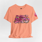T-Shirt - U Cant Make This Shyte Up - Pink-licious Bubble Satire - Unisex Jersey Short Sleeve Tee