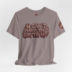 T-Shirt U Cant Make This Shyte Up - Red-bell Satire - Unisex Jersey Short Sleeve Tee