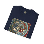 T-Shirt - U Cant Make This Shyte Up - Is This America First Capitalism -Unisex Softstyle